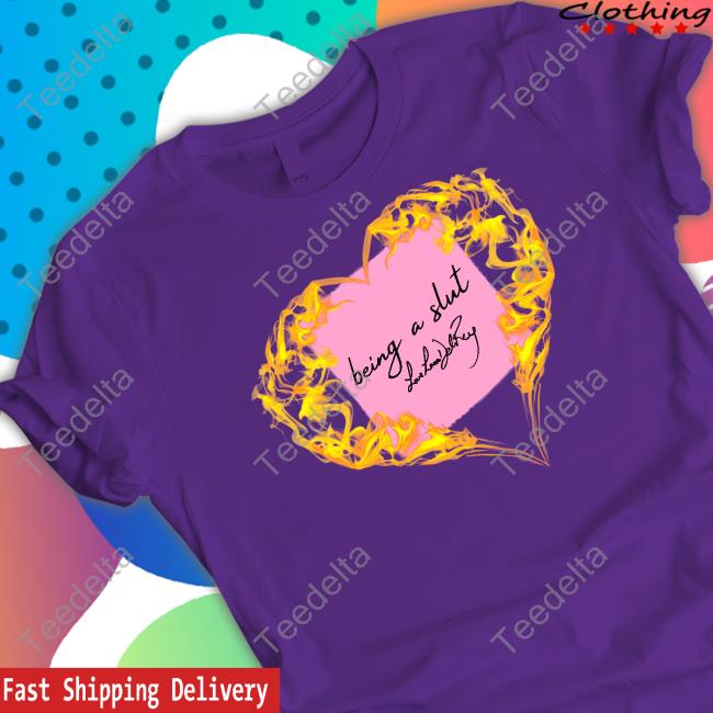 Being A Slut Love Lana Del Rey Sweatshirt