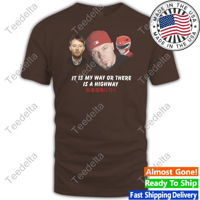 Fakehandshake It Is My Way Or There Is A Highway Official It Is My Way Or There Is A Highway Shirt