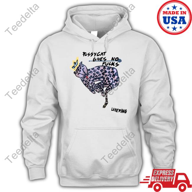 Pussycat Gives No Fucks Layering Shirt Translatedtees Pussycat Gives No Fucks Layering Shirt