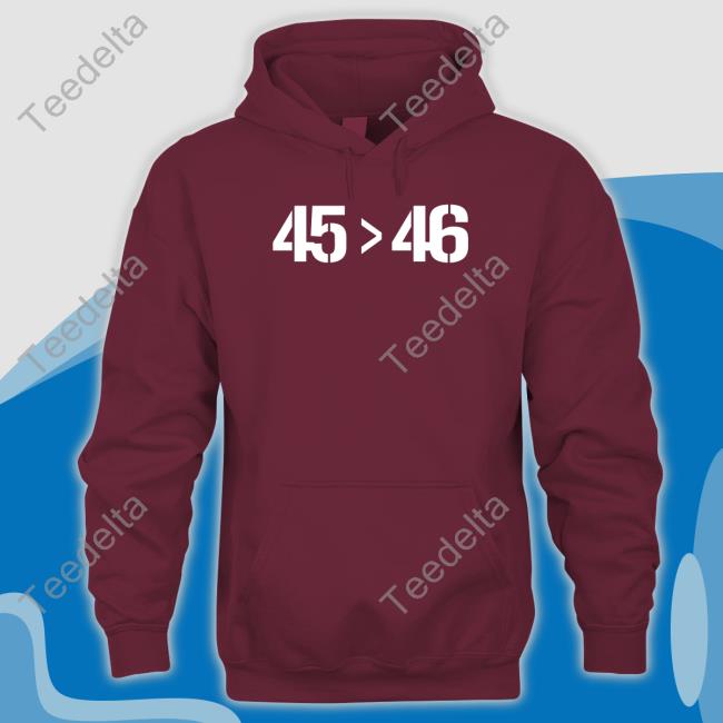 45 46 Tee 45 Is Bigger Than 46 T Shirts