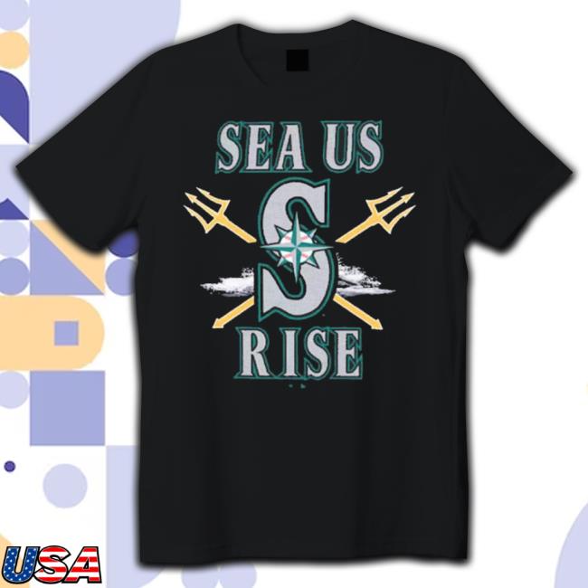 2023 Sea Us Rise Seattle Mariners 2023 Homerun shirt