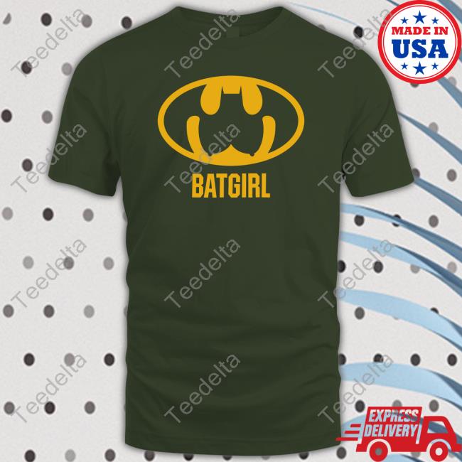Batgirl Shirt Shirts That Go Hard