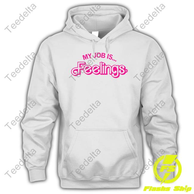 Raygun Store My Job Is Feelings Tee Shirt