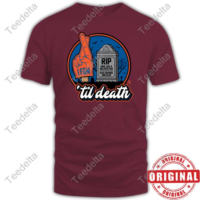 Lfgm Rip Here Lies A Beloved Fan Bled Orange And Blue 'Til Death Tee