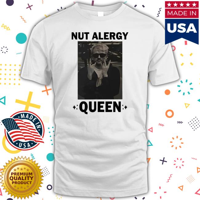 Official Nut Allergy Queen Shirt
