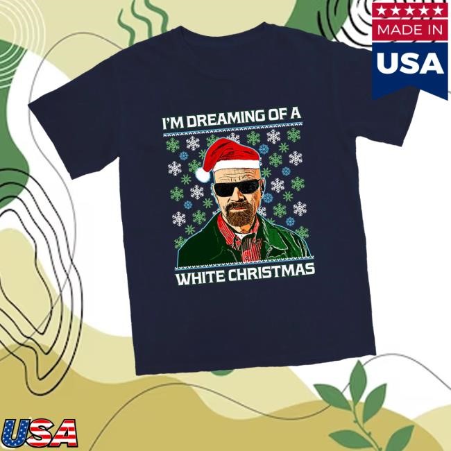 Shitheadsteve Merch Store I'm Dreaming Of A White Christmas Shirts