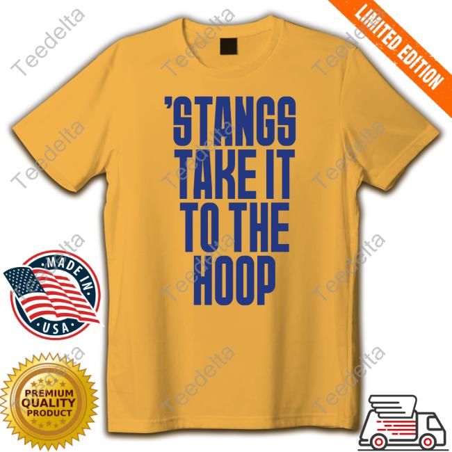 Scarletandgold Stangs Take It To The Hoop Shirt