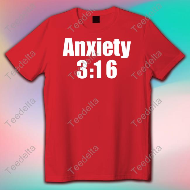 Fake Handshake Anxiety 3:16 New Shirt Anxiety 3:16 New Shirt