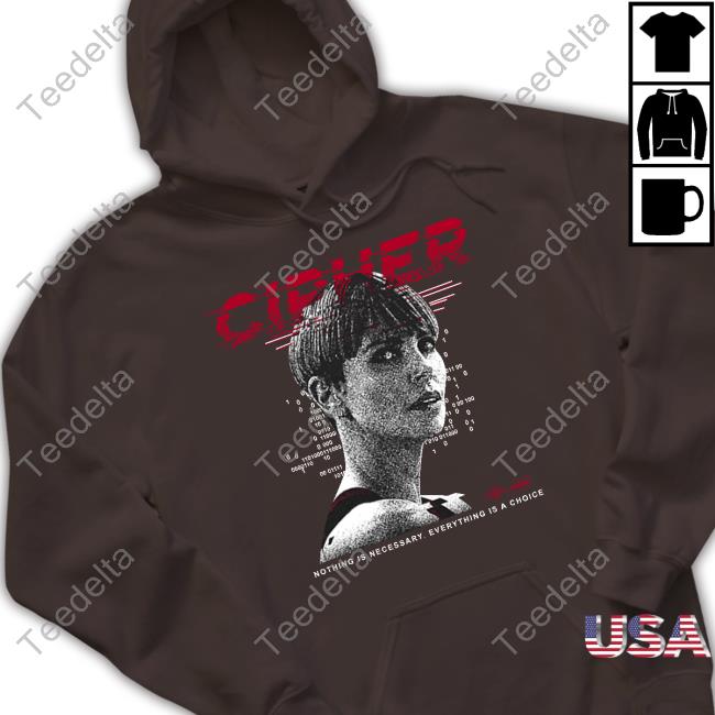 Charlize Theron Cipher Code Nothing Is Necessary Everything Is A Choice Tee Shirt