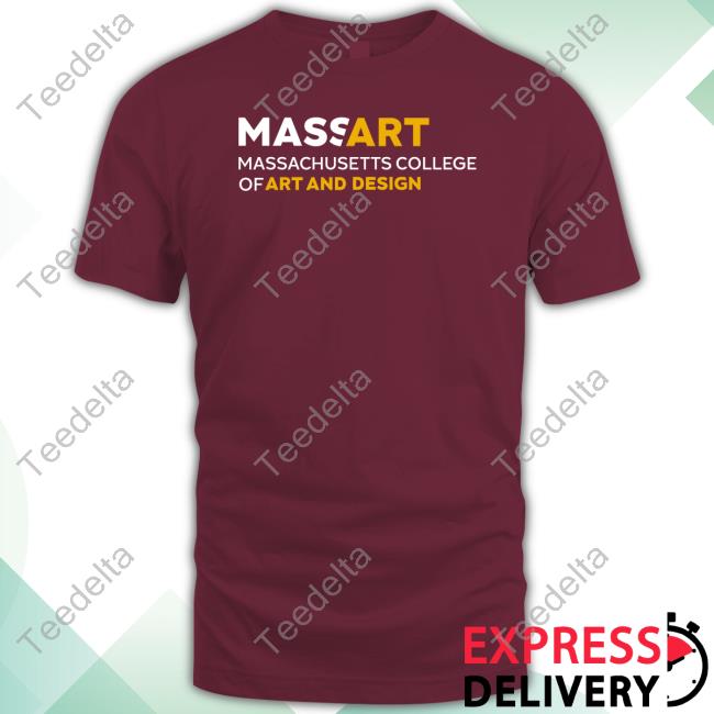 Massart Massachusetts College Of Art And Design shirt
