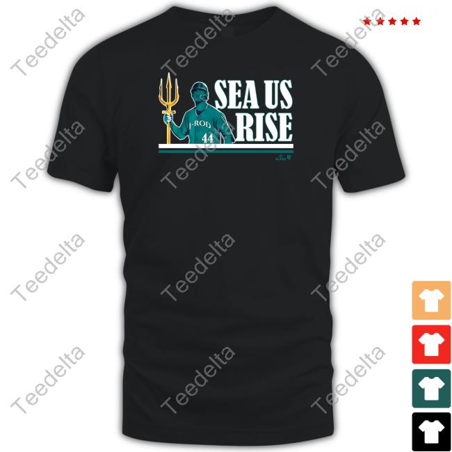 Julio Rodríguez Sea Us Rise Long Sleeve T Shirt Breakingt Merch