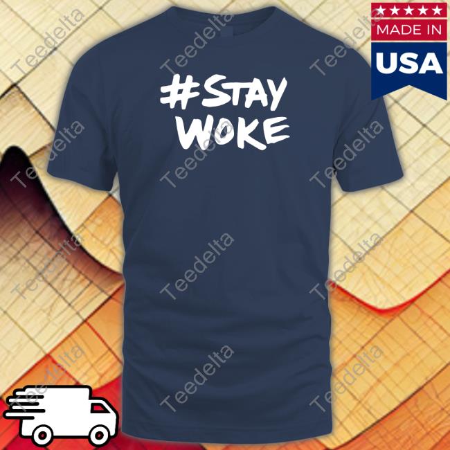 Stay Woke Hoodie