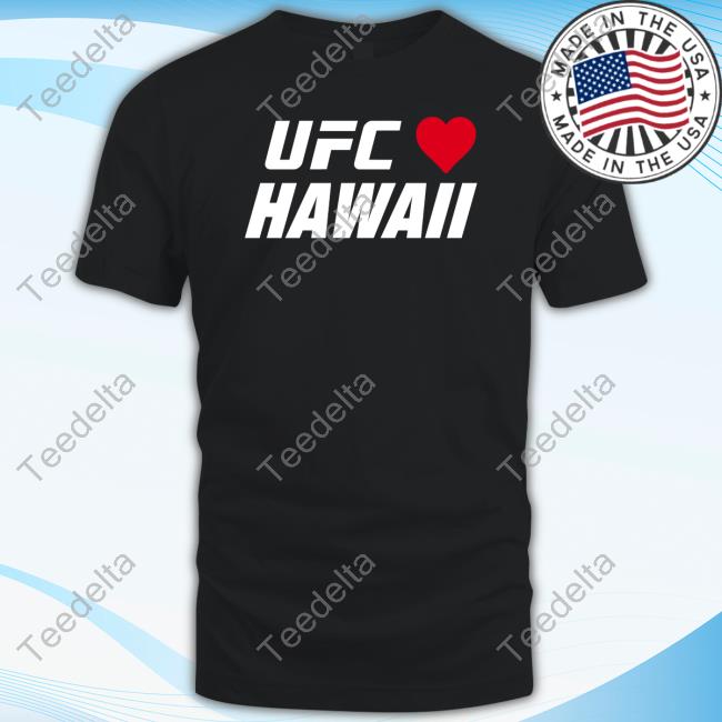 Ufc Store Ufc Hawaii T Shirt