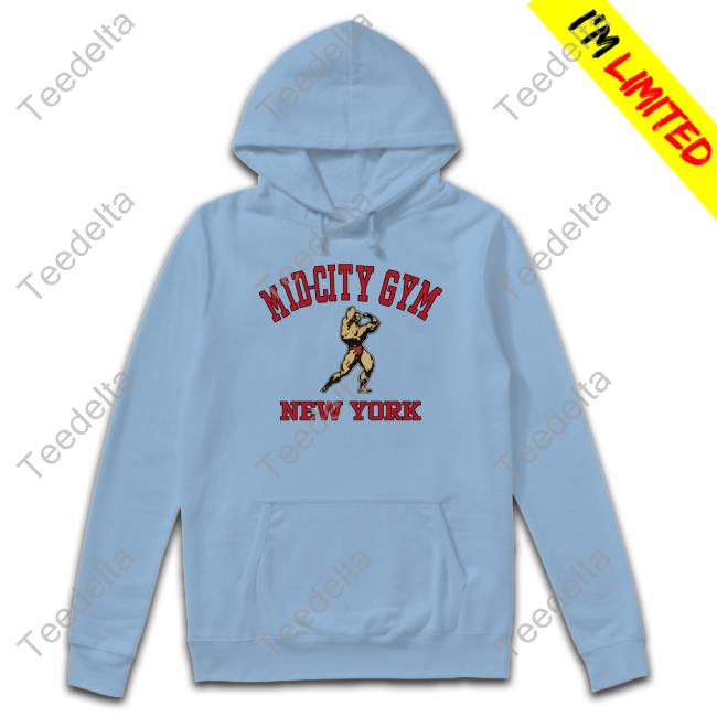 Mid City Gym New York Hoodie Sweatshirt