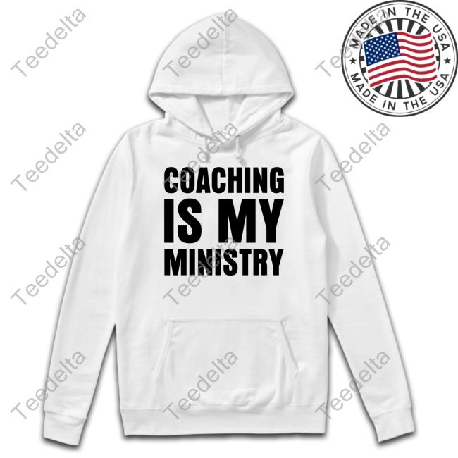 Coachsplintaq Coaching Is My Ministry New Shirt