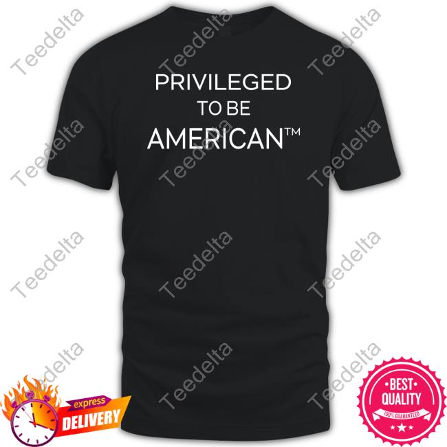 Privileged To Be American Hoodie