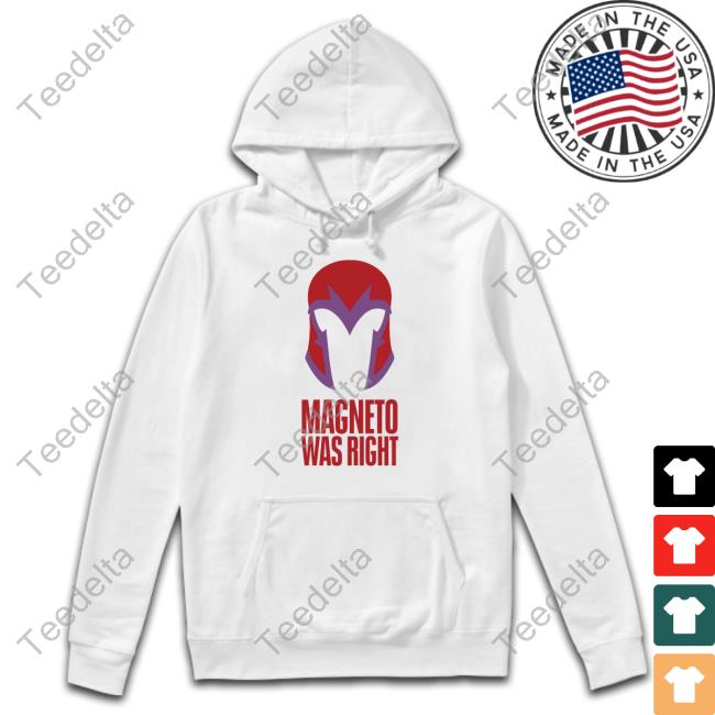 Beau Demayo Magneto Was Right Shirt