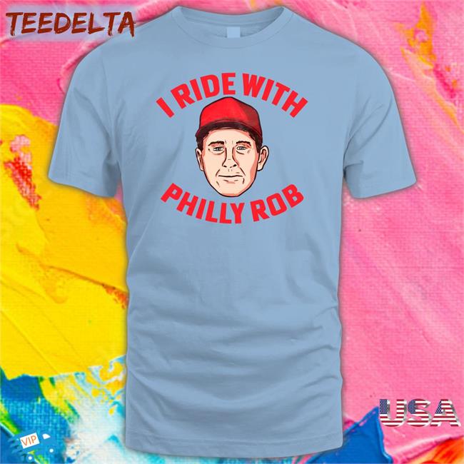 I Ride With Philly Rob Sweatshirt