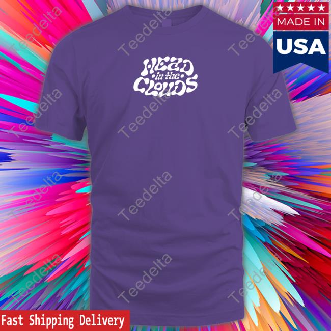 Head In The Clouds Tee Shirt