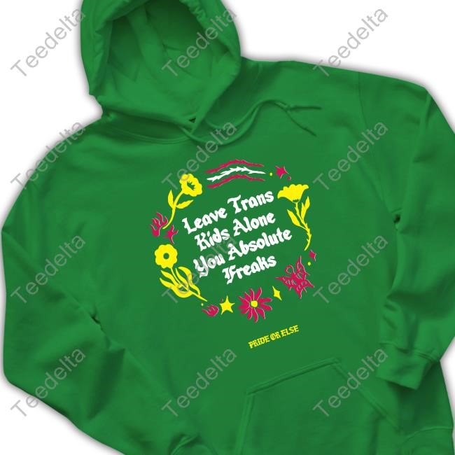 Crooked Store Leave Trans Kids Alone Absolute Freaks Floral T Shirts