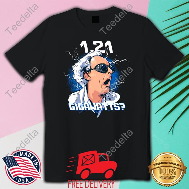Backtothefuture 1.21 Gigawatts Shirt