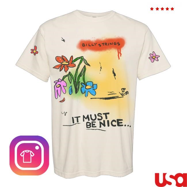 Official Billy Strings It Must Be Nice Hailey Miller Beiden Long Sleeve Shirt