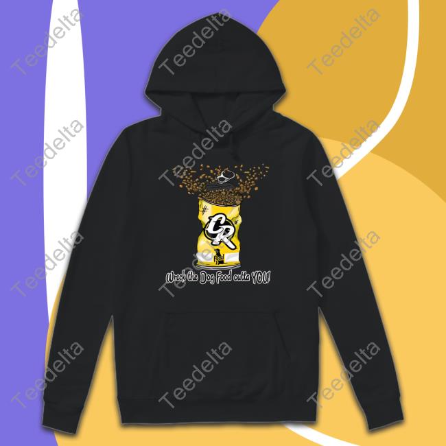 Couch Racer Wreck The Dog Food Outta You T Shirts