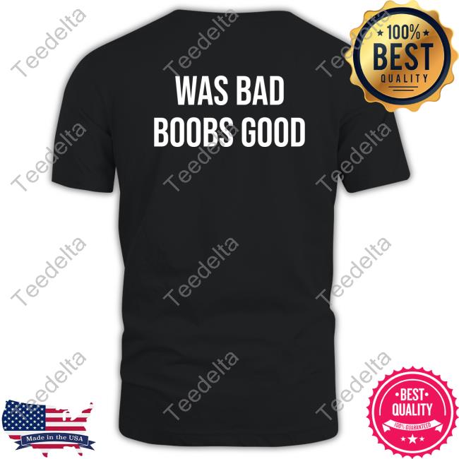 War Bad Boobs Good Sweatshirt