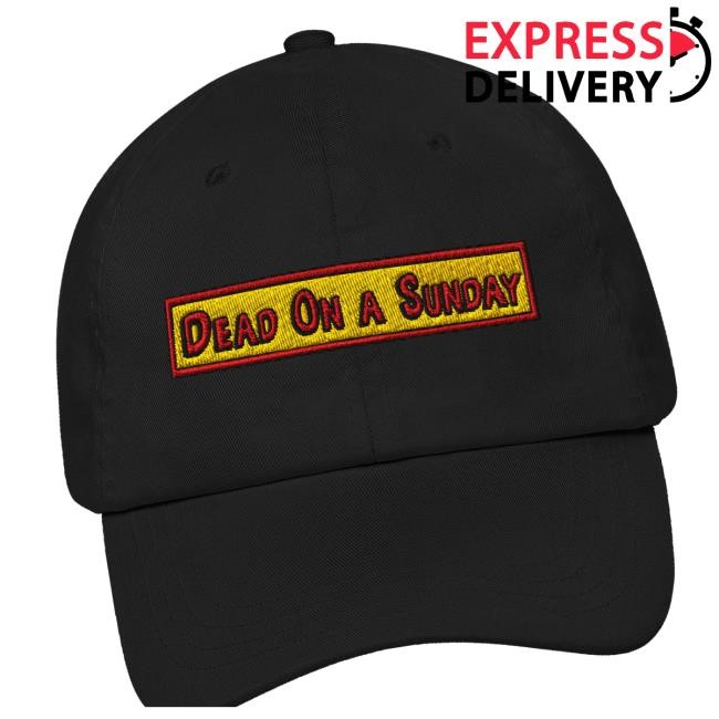 Deadonasunday Merch Store Dead On A Sunday Dad trucker hat