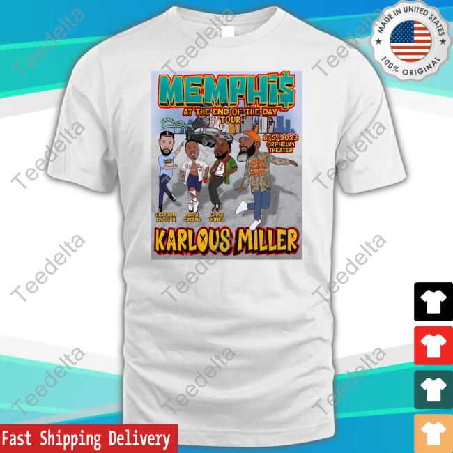 KarlousM Memphis At The End Of The Day Tour Karlous Miller Sweatshirt