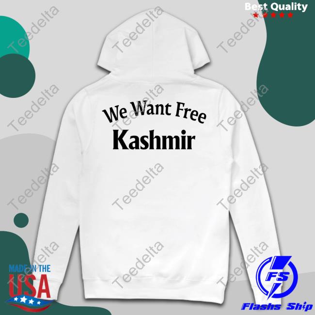 I Want Free Kashmir T Shirts Anas Kashmiri