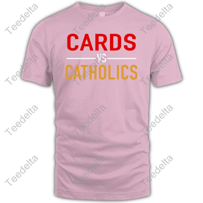 Cards Vs Catholics Hoodie Go Cards