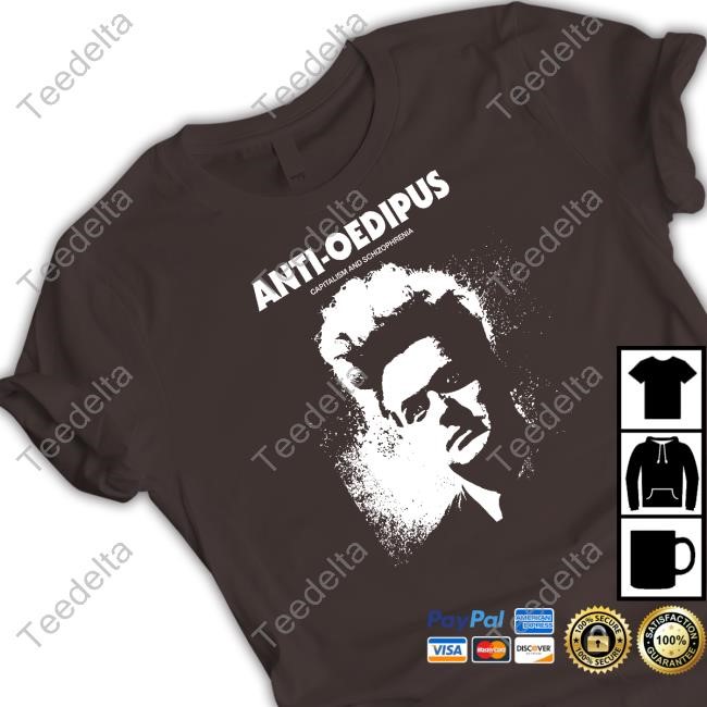 Anti-Oedipus Capitalism And Schizophrenia T-Shirt, Hoodie, Tank Top, Sweater And Long Sleeve T-Shirt