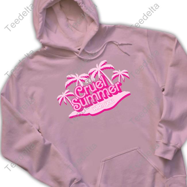 Barbie It's A Cruel Summer With You Shirts