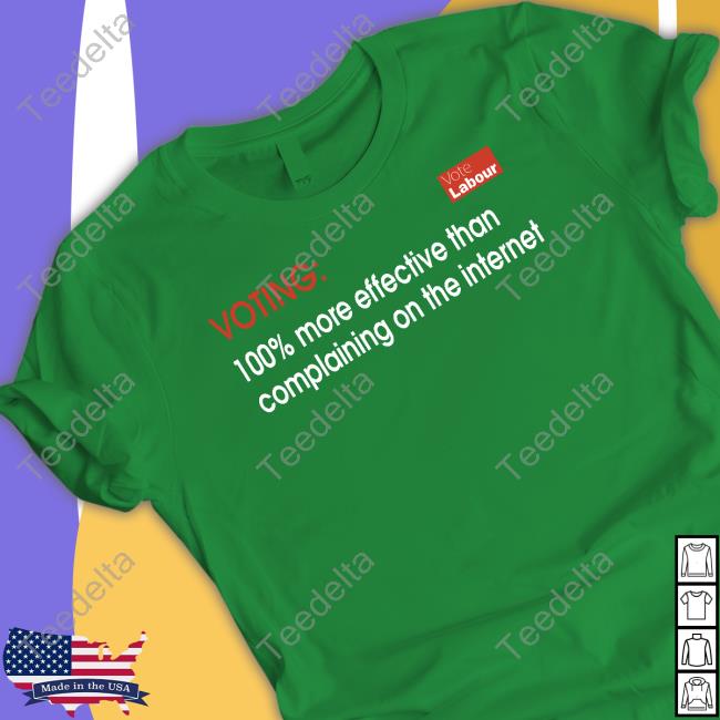 Vincemaple Voting 100% More Effective Than Complaining On The Internet T-Shirt