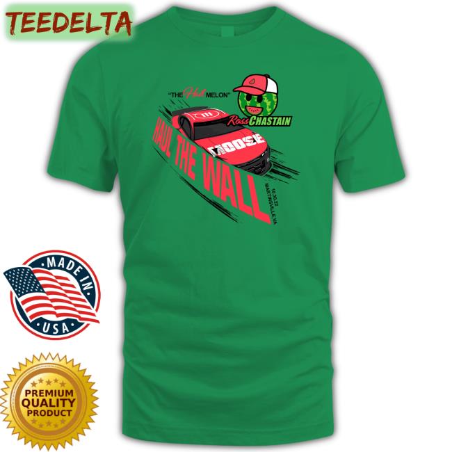 Haul The Wall Shirt