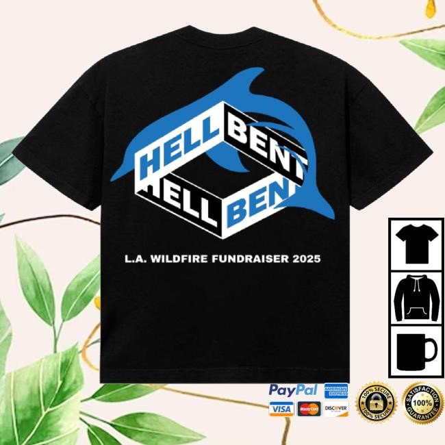 Hellbent Records Merch Hellbent Palisades Wildfire Fundraiser Shirt Cloonee