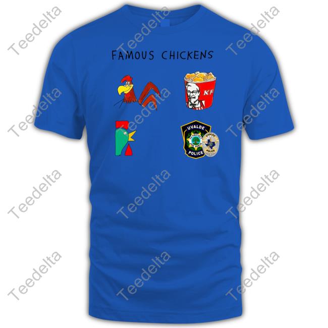 Lukewearechange Famous Chickens Shirt