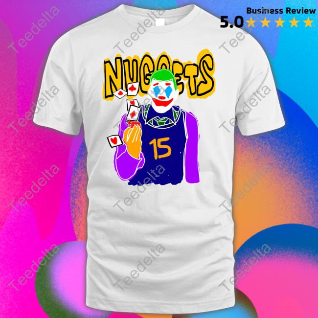 Courtsideexclusive Denver Nuggets Clown 15 Shirt