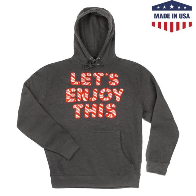 Vegas Matt Merch Store Let's Enjoy This Candy Cane Hoodie