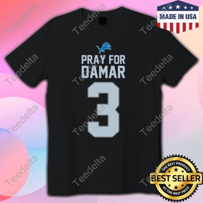 Detroit Lions One Pride Pray For Damar 3 New Shirt