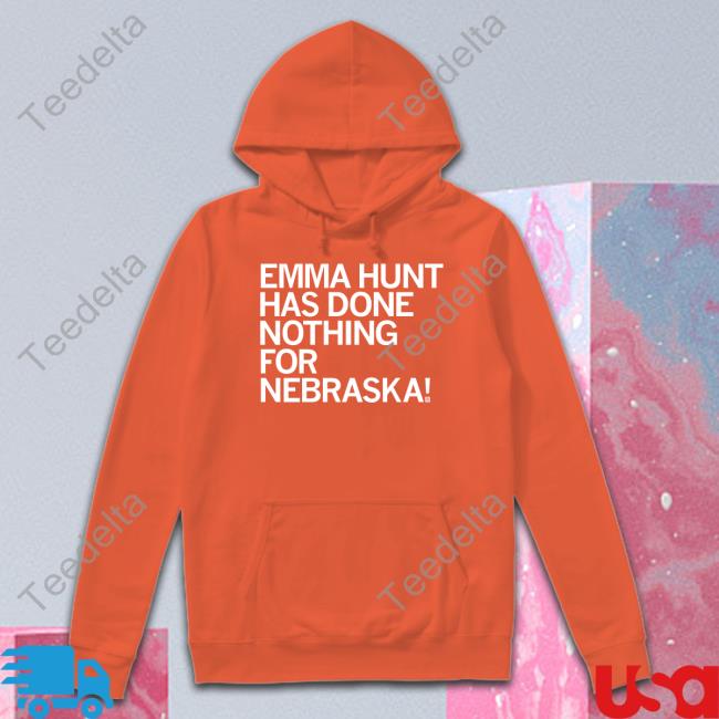 Emma Hunt Has Done Nothing For Nebraska Tees