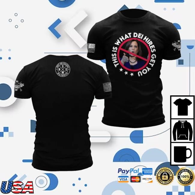 Not So Silent Majority Merch Kamala Harris This Is What Dei Hires Get You Hoodie