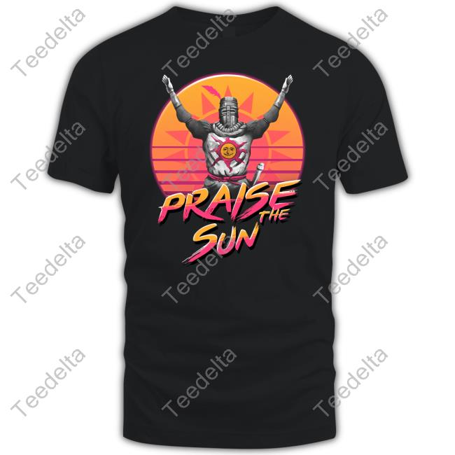 Shittybloodborne Praise The Sun Hoodie