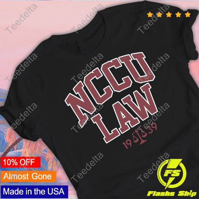 Hbcuthrowbacks Nccu Law 19 39 Shirts