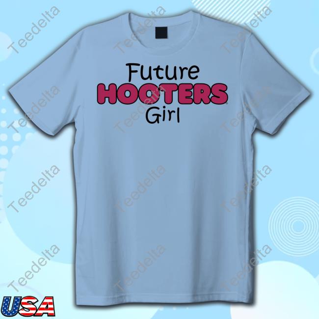 Future Hooters Girl Sweatshirt