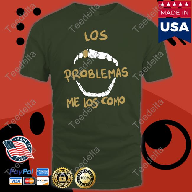 Los Problemas Me Los Como Hoodie