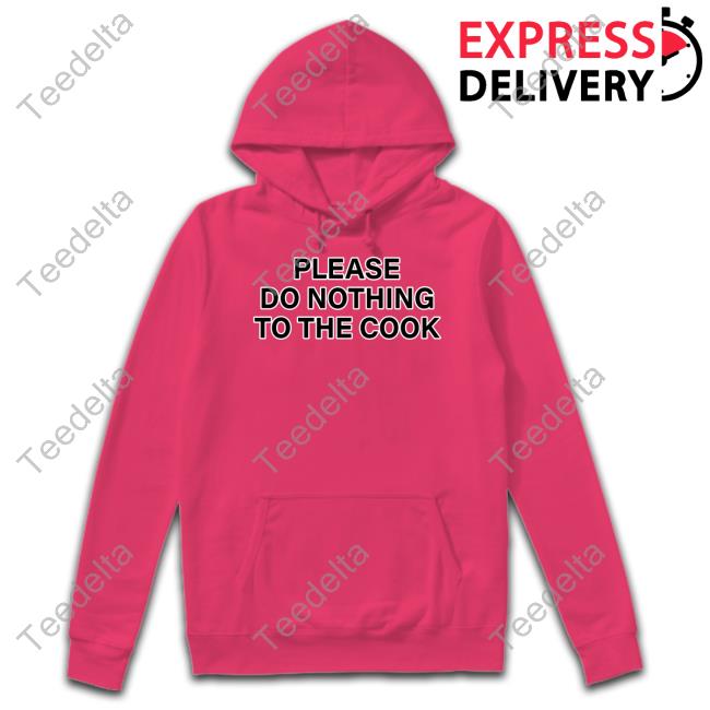 Rwby Please Do Nothing To The Cook T-Shirt