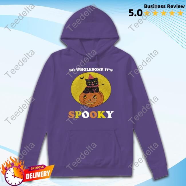 Jmcgg So Wholesome It's Spooky T Shirt So Wholesome It's Spooky Tee Shirt