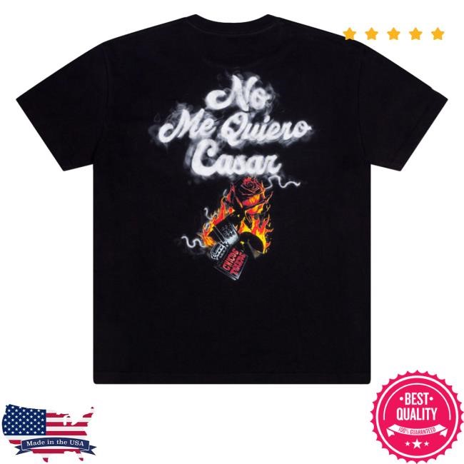 No Me Quiero Casar Marry Shirt